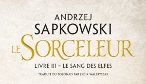 Sorceleur Tome 3