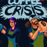 Coffee Crisis Titre