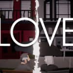 LOVE - A Puzzle Box Filled with Stories, le test sur Switch
