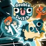 Double Pug Switch, le test sur Switch