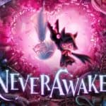 NeverAwake, le test sur Switch