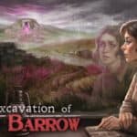 The Excavation Hob's Barrow, le test sur Switch