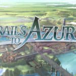 The Legend of Heroes: Trails to Azure, le test Switch