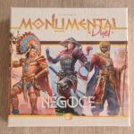 Monumental Duel - Négoce