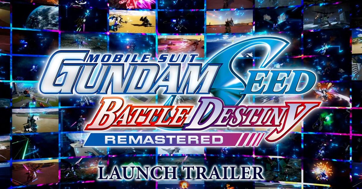 Le jeu MOBILE SUIT GUNDAM SEED BATTLE DESTINY REMASTERED est maintenant