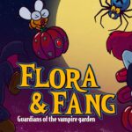 Flora & Fang: Guardians of the vampire garden, un jeu qui fait pschitt...