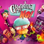 Grandma ! NO ! Un jeu comique qui manque de peps