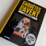 Couverture du livre 'Les Enquêtes de l'Avent' avec un titre en jaune et noir, illustrant un thème d'enquête et de mystère pour un public adulte.